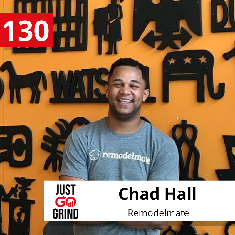 #130: Chad Hall, Founder and CEO of Remodelmate, a Managed Marketplace for Bathroom Renovations, on Customizing and Simplifying Bathroom Transformations
