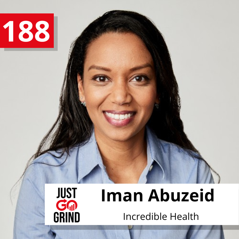 #188: Iman Abuzeid, Co-Founder & CEO of Incredible Health, on Helping Healthcare Professionals Find and Do Their Best Work, Raising $17M from Top Investors Including Andreessen Horowitz, Growing a Team, Diversity Debt, and Defining Values