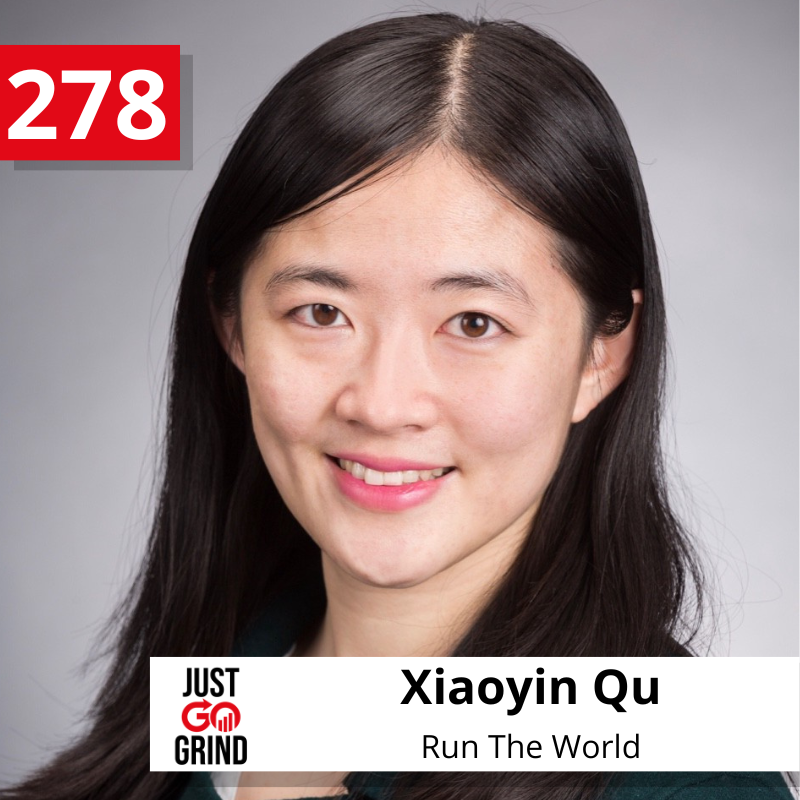 #278: Xiaoyin Qu, Founder and CEO of Run The World, a Comprehensive Virtual Events Platform for Community Building That Has Raised More than $14M, on Creating a New Media Format, Monetizing Events, and Deepening Human Connection